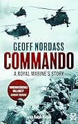 COMMANDO a Royal Marine’s Story