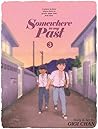 Somewhere in my Past Vol. 3 by Gigi Chan