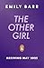 The Other Girl: The perfect...
