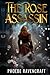 The Rose Assassin: A Sapphic Fantasy Adventure Novel (Shadows over Alfar)