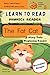Learn to Read Phonics Reader (The Fat Cat): StoryTails Beginning Reader (Beginning Readers – Orange Pumpkin Level)