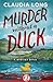 Murder without a Duck A Simpato Mystery, Book 1 (The Simpato Mystery Series) by Claudia H. Long