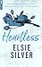 Heartless (Chestnut Springs, #2)