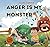 Anger is my Monster