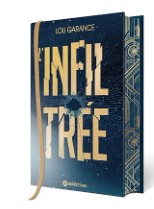 L'infiltrée - Collector relié