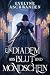 Ein Diadem aus Blut und Mon...