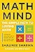 Math Mind: The Simple Path ...