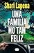 Una familia no tan feliz