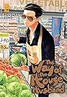 The Way of the Househusband, Vol. 2 by Kousuke Oono