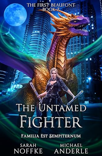 The Untamed Fighter (The First Beaufont Book 7)