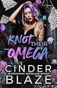Knot Their Omega