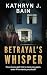 Betrayal's Whisper