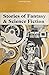 Stories of Fantasy and Scie...