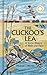 The Cuckoo's Lea: The Forgo...
