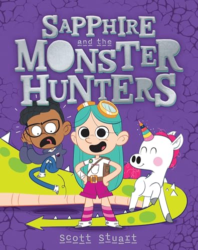 Sapphire and the Monster Hunters (Kindle Edition)