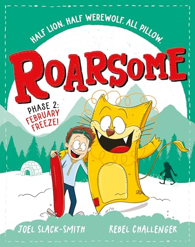 February Freeze! (Roarsome: Phase 2)