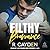 Filthy Bromance (Love Unexpected #2)