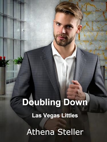 Doubling Down (Las Vegas Littles, #1)