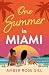 One Summer in Miami