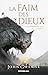 La Faim des Dieux (La Confrérie du Sang, #2)