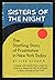 Sisters of the Night: The Startling Story of Prostitution in New York Today