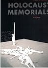 Holocaust Memorials in History: The Art of Memory