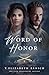 Word of Honor by T. Elizabeth Renich