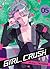 Girl Crush T05: Girl Crush, T5