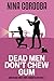 Dead Men Don't Chew Gum (Martin and Owen #1)