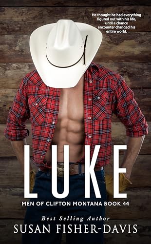 Luke Men of Clifton, Montana Book 44 (Kindle Edition)