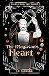The Magician's Heart