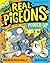 Real Pigeons Power Up: Real...