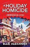 A Holiday Homicide (A Secret Bookcase Mystery, #4)