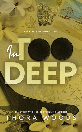 In Too Deep: Pack Mystic Book 2 (Kindle Edition)