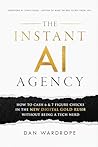 The Instant AI Ag...