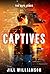 Captives (Safe Lands, #1)