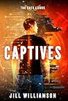 Captives (Safe Lands, #1) Captives (Safe Lands, #1)