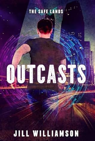 Outcasts (Safe Lands, #2)