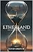 Etherland: Book 2: The Life...