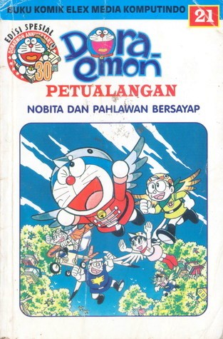 Doraemon Petualangan 21 : Nobita dan Pahlawan Bersayap (Paperback)