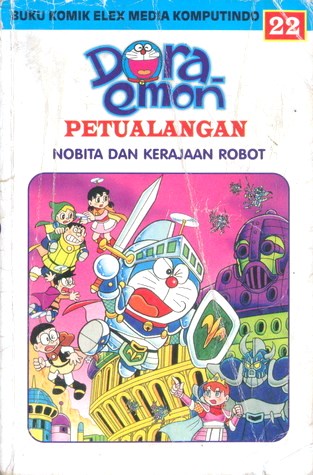 Doraemon Petualangan 22 : Nobita dan Kerajaan Robot (Paperback)