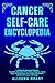 Cancer Self-care Encycloped...