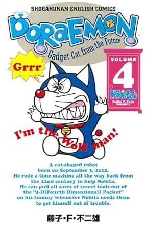 Doraemon: Gadget Cat from the Future, Vol. 4 (Doraemon Bilingual Edition, #4)