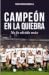 Campeón en la quiebra. No l...