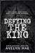 Defying the King: A Vampire...