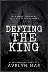 Defying the King: A Vampire Paranormal Romance (Fangs and Fury)