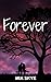 Forever by Mia Skye