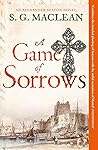 A Game of Sorrows