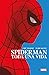 Marvel Essentials 2 Spiderman: Toda una vida