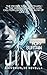 Jinx: A Psyker Saga Novella (The Psyker Saga Book 8)